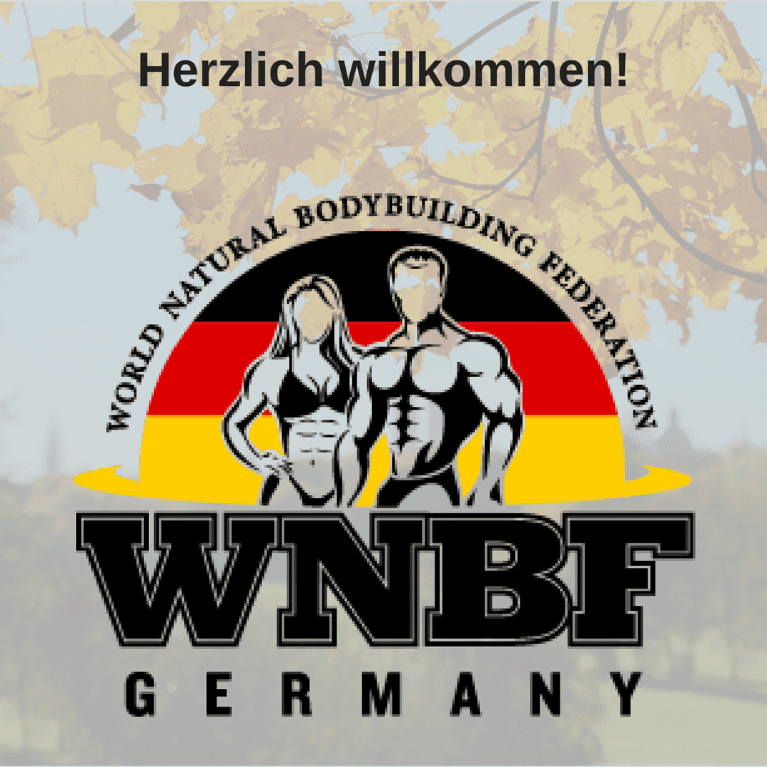 Welcome Wnbf Germany World Natural Bodybuilding Federation
